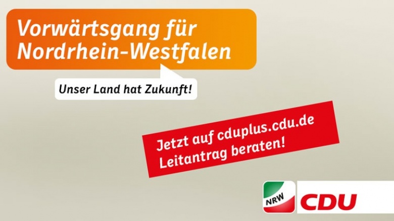 Vorwärtsgang für Nordrhein-Westfalen – Unser Land hat Zukunft!
