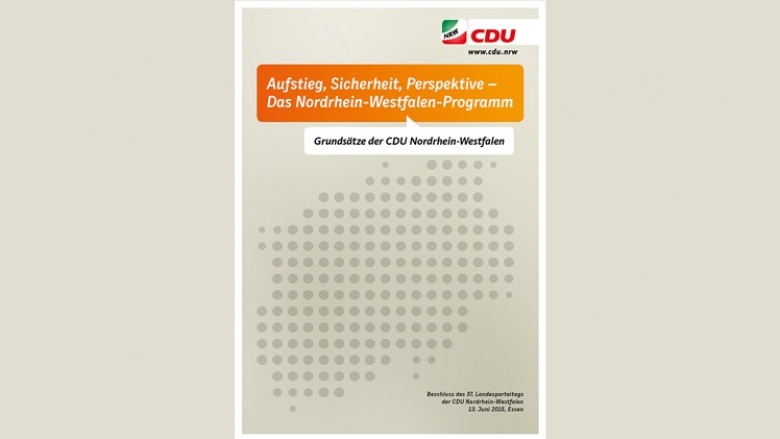 „Aufstieg, Sicherheit, Perspektive – Das Nordrhein-Westfalen-Programm“ „Aufstieg, Sicherheit, Perspektive – Das Nordrhein-Westfalen-Programm“